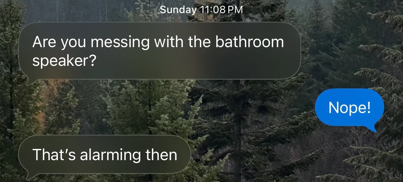 A text from Jenelle concerned about the bathroom HomePod making noise.
